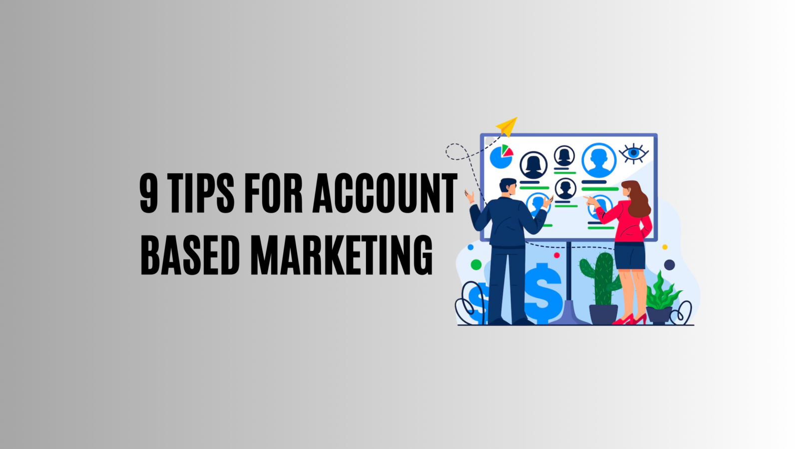 Tips for Account-Based Marketing