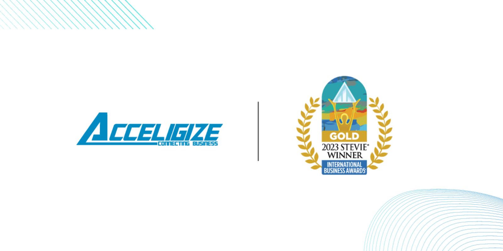 ACCELIGIZE WINS GOLD STEVIE® AWARD IN 2023 INTERNATIONAL BUSINESS AWARDS®