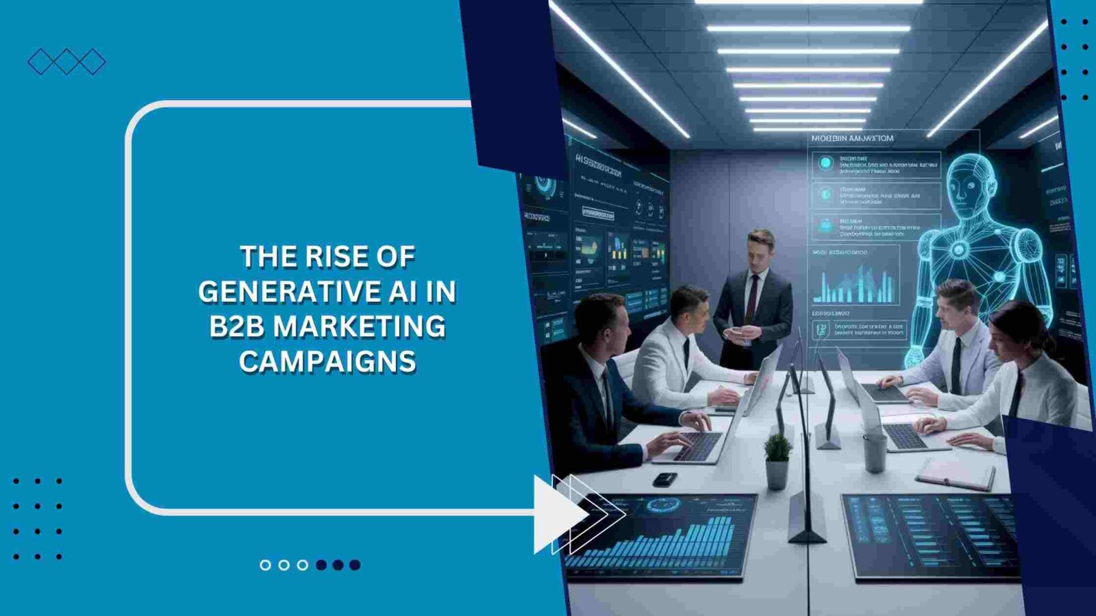 Generative AI in B2B Marketing Campaigns